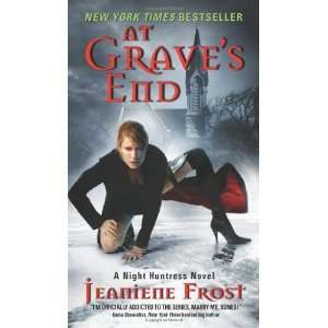  At Graves End (Night Huntress, Book 3) [Mass Market 