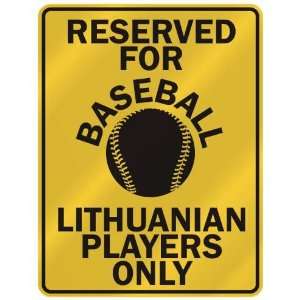   ASEBALL LITHUANIAN PLAYERS ONLY  PARKING SIGN COUNTRY LITHUANIA