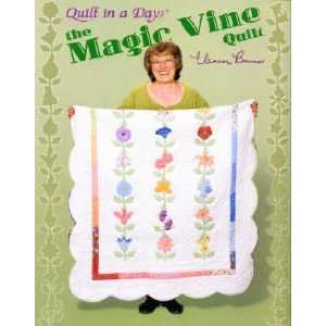  6300 BK THE MAGIC VINE QUILT BY QUILT IN A DAY Arts 