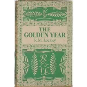  The Golden Year R.M Lockley Books
