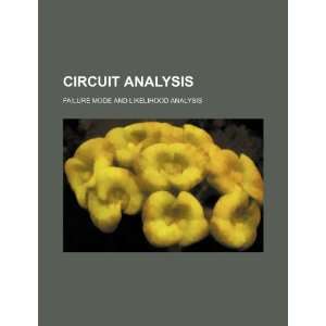  Circuit analysis failure mode and likelihood analysis 