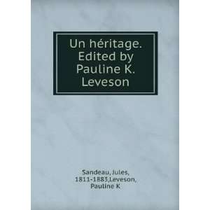   Pauline K. Leveson Jules, 1811 1883,Leveson, Pauline K Sandeau Books