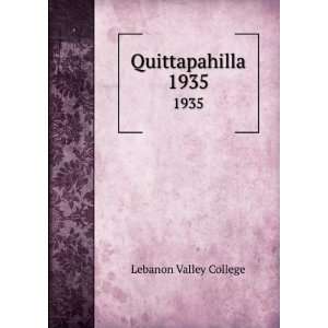 Quittapahilla. 1935 Lebanon Valley College Books