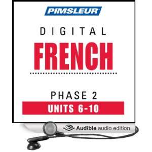 French Phase 2, Unit 06 10 Learn to Speak and Understand French with 
