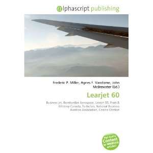  Learjet 60 (9786134250160) Books