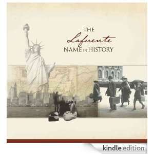The Lafuente Name in History Ancestry  Kindle Store