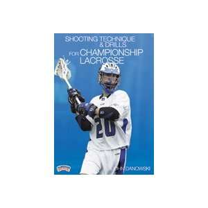  Shooting Technique & Drills for Championship Lacrosse 