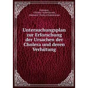    Cholera  Kommission, Germany Cholera Kommission Germany Books