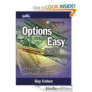 Options Made Easy Your Guide to Profitable Trading (2nd Edition) Guy 