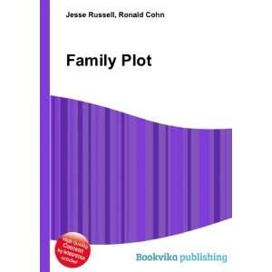  Family Plot Ronald Cohn Jesse Russell Books