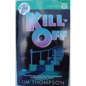  The Kill Off Jim Thompson Books