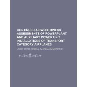  airworthiness assessments of powerplant and auxiliary power unit 