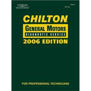  Chilton 2006 General Motors Diagnostic Service Manual 