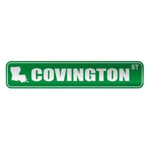   COVINGTON ST  STREET SIGN USA CITY LOUISIANA