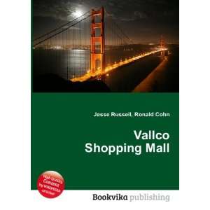  Vallco Shopping Mall Ronald Cohn Jesse Russell Books