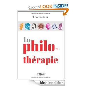 La philo thérapie (French Edition) Eric Suarez  Kindle 