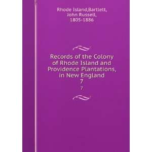 Records of the colony of Rhode Island and Providence plantations, in 