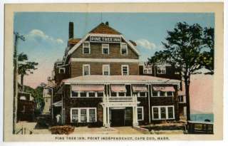 Postcard~Pine Tree Inn, Point Independence, Cape Cod  