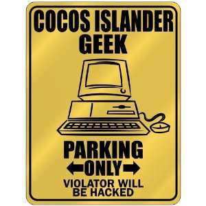  New  Cocos Islander Geek   Parking Only / Violator Will 