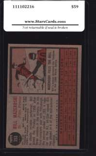 1962 Topps Baseball #353 Bill Mazeroski (Pirates) STX 8 NM/MT  