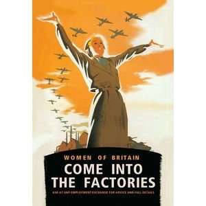  Women of Britain, Come into the Factories   12x18 Framed 