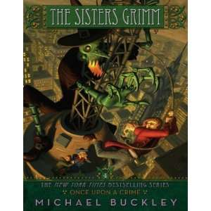   Crime (The Sisters Grimm, Book 4) [Paperback] Michael Buckley Books