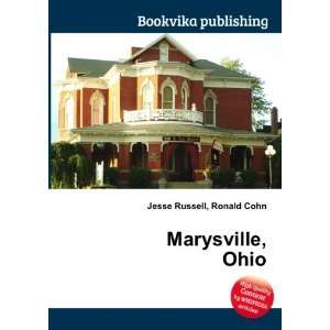  Marysville, Ohio Ronald Cohn Jesse Russell Books