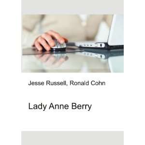  Lady Anne Berry Ronald Cohn Jesse Russell Books