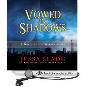 Vowed in Shadows A Novel of the Marked Souls [Unabridged] [Audible 