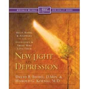  New Light on Depression Help, Hope, and Answers for the 
