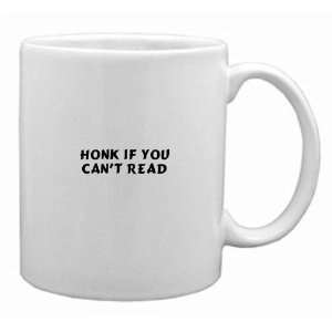  Honk if you cant read Mug