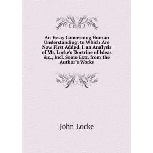   Analysis of Mr. Lockes Doctrine of Ideas &c., Incl. Some Extr. from