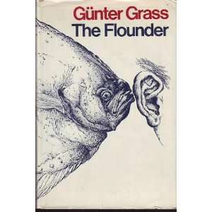   Gunter Grass ; translated by Ralph Manheim Gunter (1927 ) Grass