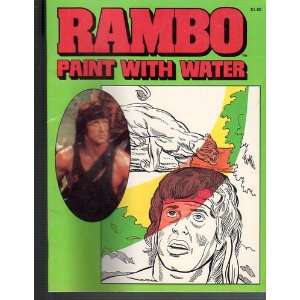  Rambo Paint with Water (9780874490558) stephen j cannell Books