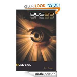 Bus 99 (Quickreads) Teri Thomas  Kindle Store