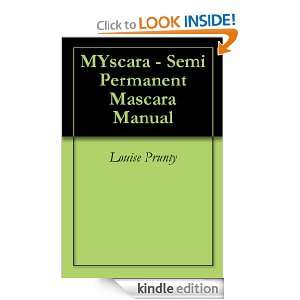 MYscara   Semi Permanent Mascara Manual Louise Prunty  