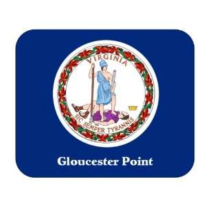  US State Flag   Gloucester Point, Virginia (VA) Mouse Pad 