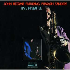  Live in Seattle John Coltrane Music