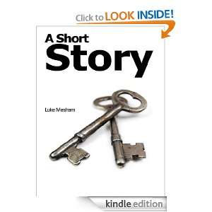 Short Story Luke Mesham  Kindle Store