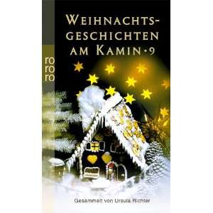  Weihnachtsgeschichten am Kamin 9. (9783499135415) Ursula 