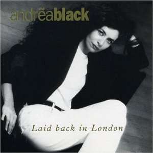  Laid Back in London Andrea Black Music