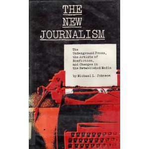  The new journalism; The underground press, the artists of 