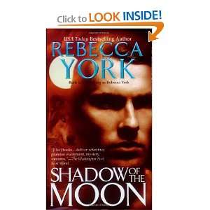   The Moon Series, Book 5) [Mass Market Paperback] Rebecca York Books