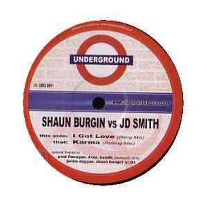  SHAUN BURGIN VS JD SMITH / I GOT LOVE / KARMA SHAUN 