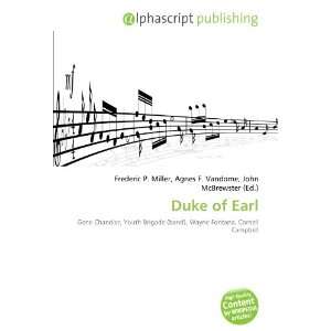  Duke of Earl (9786133610408) Books