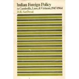 Indian Foreign Policy in Cambodia, Laos, and Vietnam, 1947 