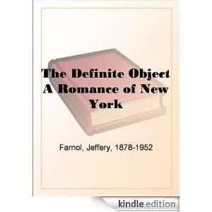  The Definite Object A Romance of New York eBook Jeffery 