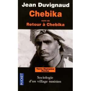  Chebika suivi de retour Ã  Chebika 1990 (French Edition 