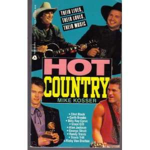  Hot Country (9780380770618) Mike Kosser Books