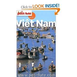  GUIDE PETIT FUTE ; COUNTRY GUIDE; Viet nam 2012 2013 
